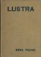 [Gutenberg 55564] • Lustra of Ezra Pound